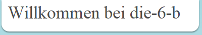 Willkommen bei die-6-b
